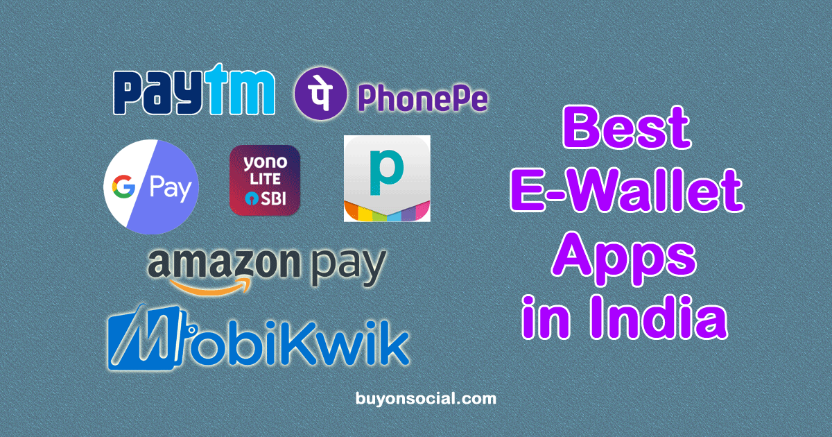 The Top 7 Best E-Wallet App in India in 2021