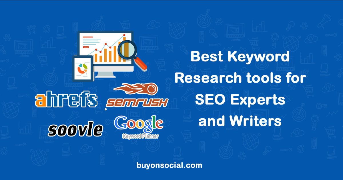 Best Keyword Research tools for SEO Experts and Writers